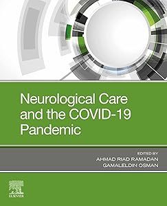 Neurological Care and the COVID-19 Pandemic - E-Book by Ahmad Riad Ramadan MD