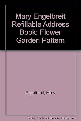 Mary Engelbreit Refillable Address Book: Flower Garden Pattern
