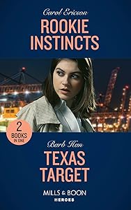 Rookie Instincts / Texas Target: Rookie Instincts / Texas Target (An O'Connor Family Mystery) (Heroes)