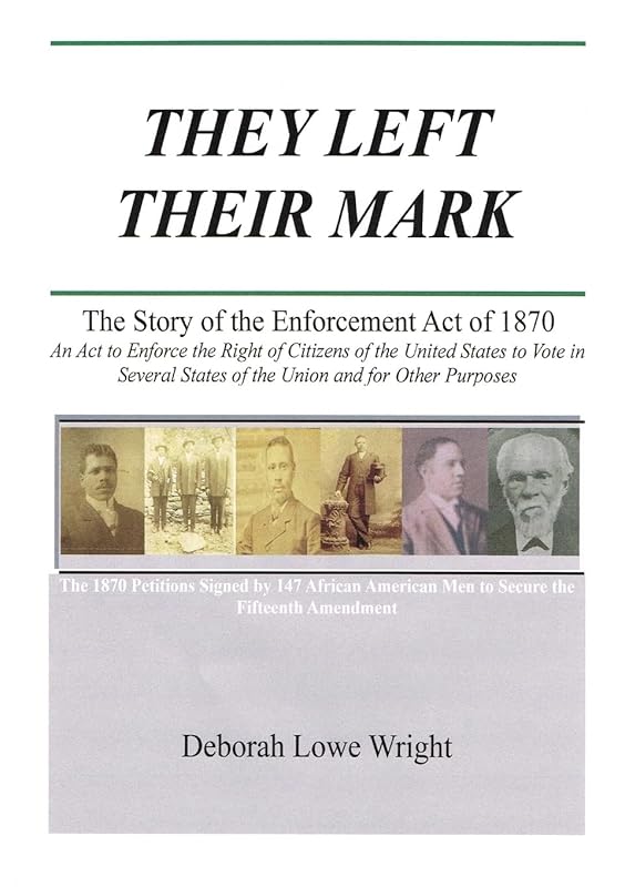 They Left their Mark by Deborah Lowe Wright