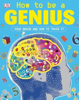 How to Be a Genius