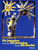 Oh Jamaica Oh Jamaica Oh Berlin - Monica Streit