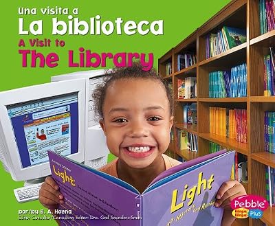 La biblioteca / The Library (Una visita a... / A Visit to...) (Spanish Edition)