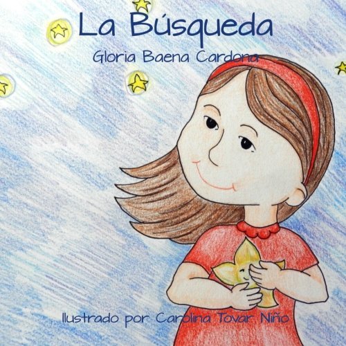 La Busqueda by Gloria Baena