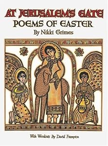 At Jerusalem's Gate: Poems of Easter