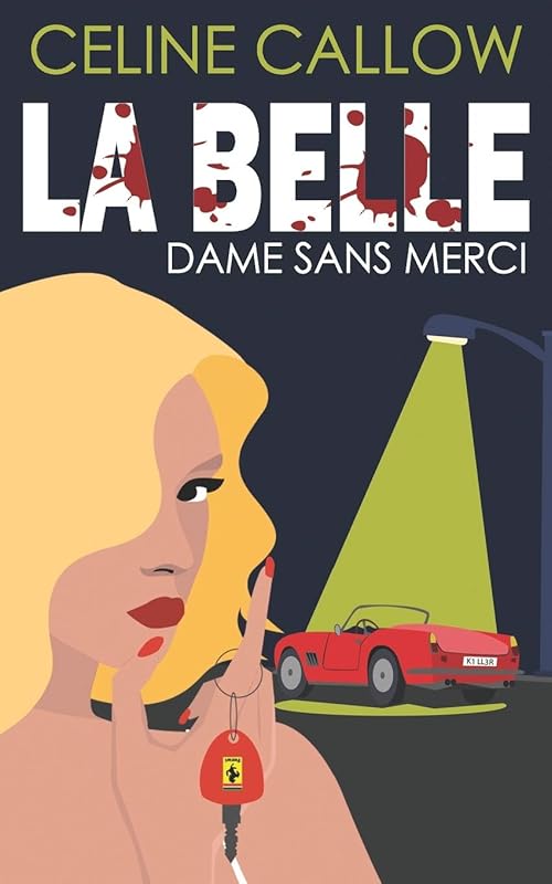 La Belle: Dame Sans Merci by Celine Callow