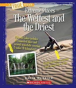 The Wettest and the Driest