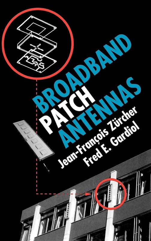 Broadband Patch Antennas by Jean-François Zürcher