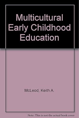 Multicultural Early Childhood Education