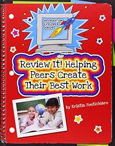 Review It!: Helping Peers Create Their Best Work