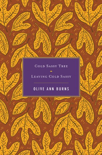 Cold Sassy Tree / Leaving Cold Sassy by Olive Ann Burns
