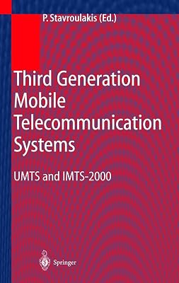 Third Generation Mobile Telecommunication Systems: UMTS and IMT-2000 (Engineering Online Library)