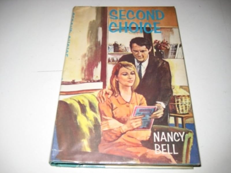 Second Choice by Nancy Bell