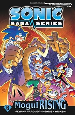 Sonic Saga Series 6: Mogul Rising