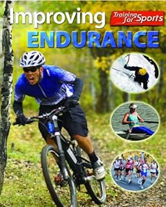 Improving Endurance