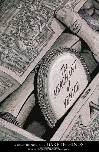 The Merchant of Venice (Graphic Shakespeare) by Gareth Hinds