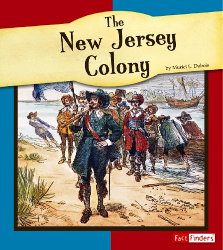 The New Jersey Colony (Fact Finders: American Colonies) by Muriel L.