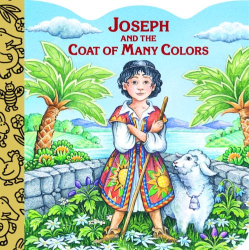 Joseph and the Coat of Many Colors (A Chunky Book(R))