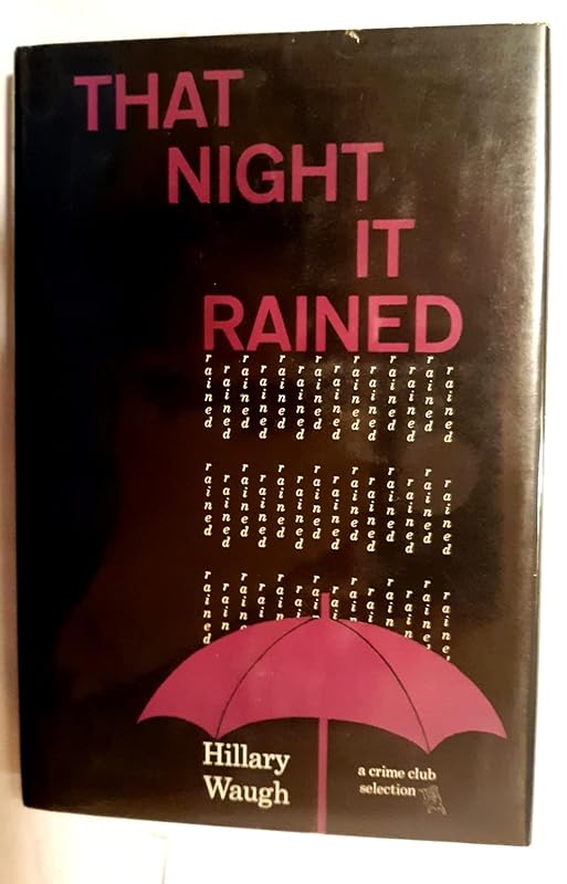 That Night It Rained by Hillary Waugh