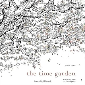 The Time Garden: A Magical Journey and Coloring Book by Daria Song