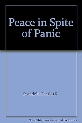 Peace in Spite of Panic