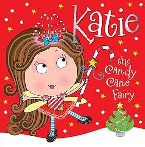 Katie the Candy Cane Fairy Storybook by Make Believe Ideas