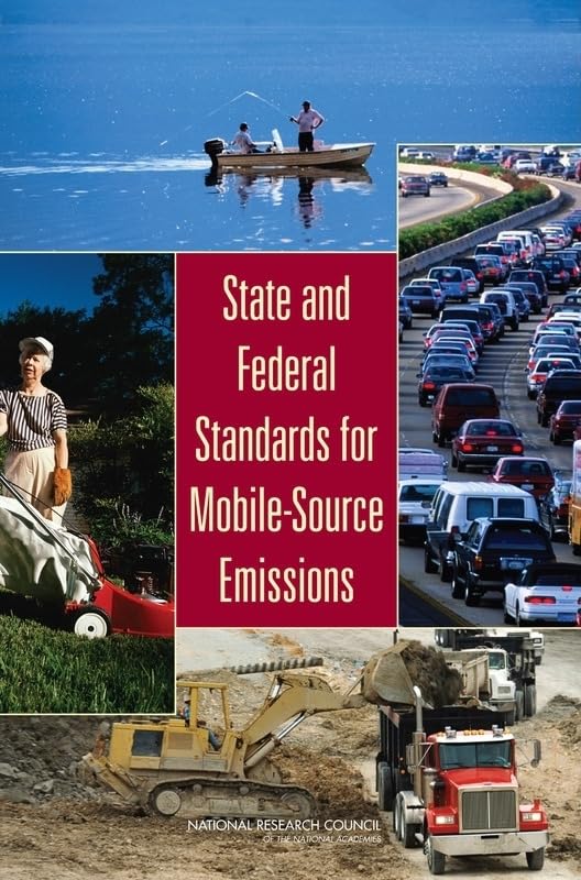 State and Federal Standards for Mobile-Source Emissions by National Research Council