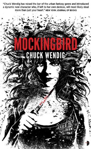 Mockingbird by Chuck Wendig