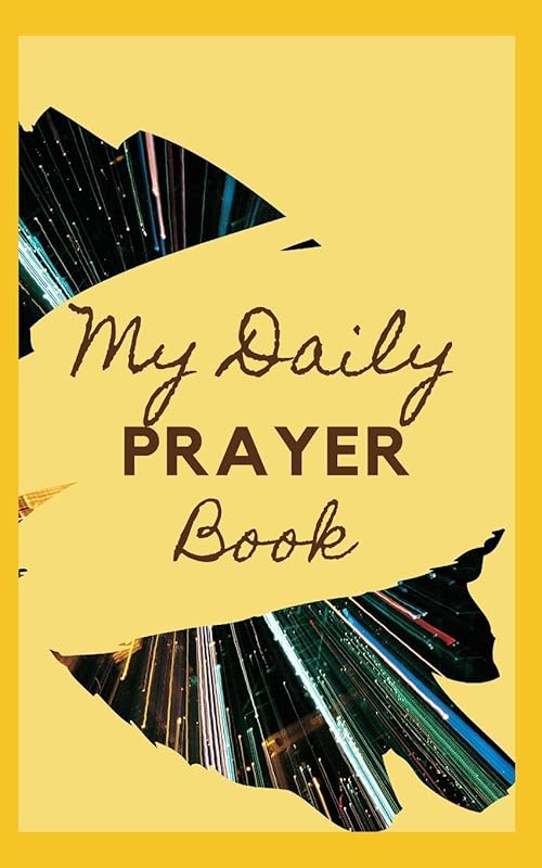 My Daily Prayer Book by Kohathite