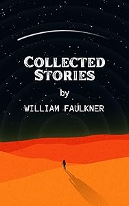 Collected Stories by William Faulkner