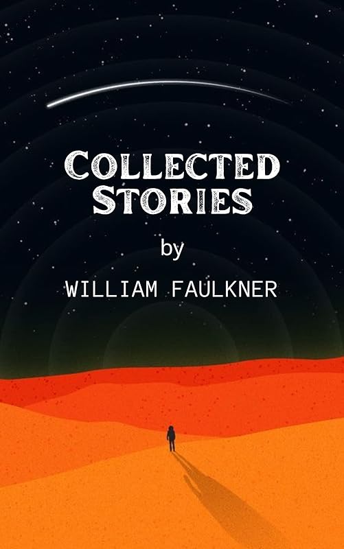 Collected Stories by William Faulkner