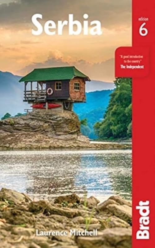 Serbia (Bradt Travel Guide) by Laurence Mitchell