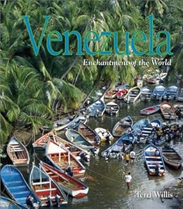 Venezuela (Enchantment of the World Second Series) by Terri Willis