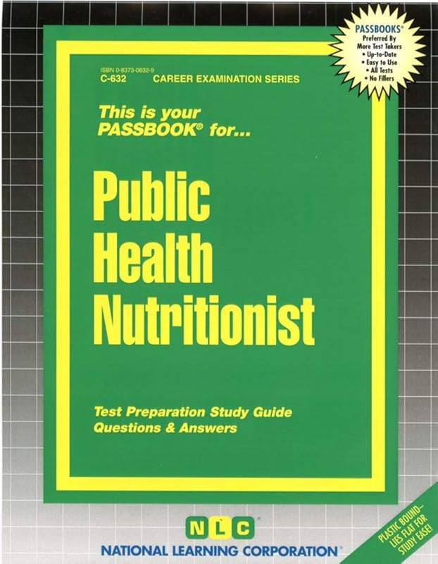Public Health Nutritionist(Passbooks) (Career Examination Series) by National Learning Corporation
