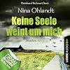 Keine Seele weint um mich: Nordsee-Krimi (John Benthien: Die Jahreszeiten-Reihe 4) (German Edition)