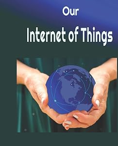 Our Internet of Things by Cathy Young