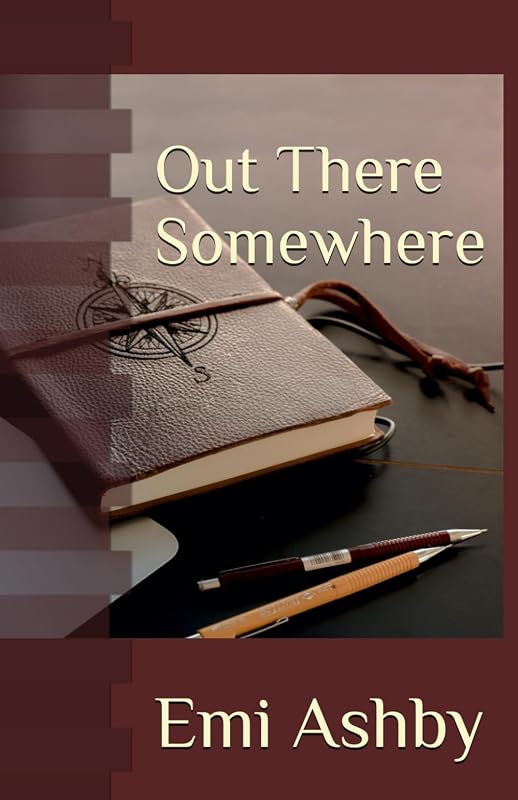 Out There Somewhere (Finding Where) by Emi Ashby