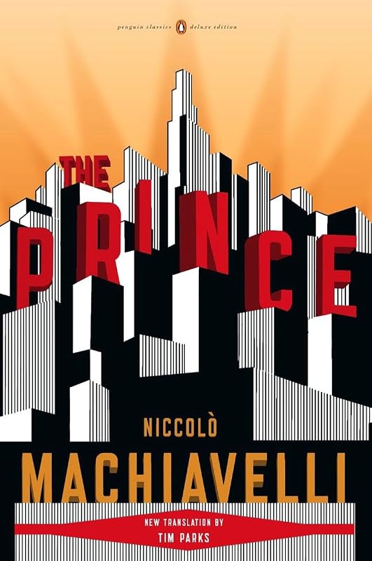 The Prince by Niccolo Machiavelli