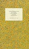 Alle Freuden, die unendlichen: Liebesgedichte und Interpretationen (Insel Bücherei) - Johann Wolfgang Goethe