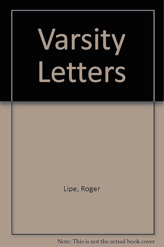 Varsity Letters by Roger Lipe