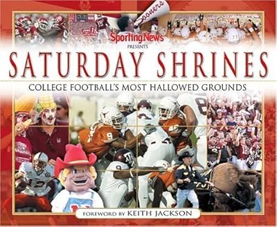 Saturday Shrines: College Football's Most Hallowed Grounds, Big Twelve Cover
