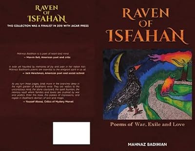 Raven of Isfahan: Poems Of War, Exile and Love