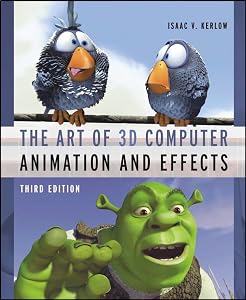 The Art of 3-D Computer Animation and Effects, 3rd Edition by Isaac Kerlow