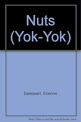 Nuts (Yok-Yok Series)