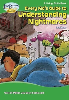 Every Kid's Guide to Understanding Nightmares (Living Skills)