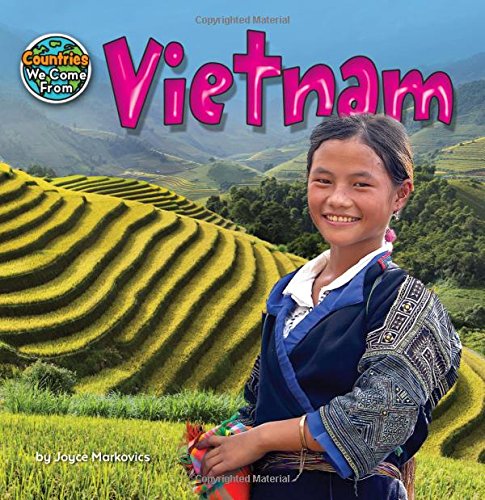 Vietnam by Joyce L. Markovics