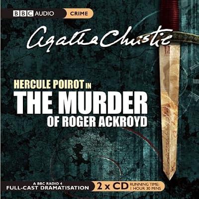 The Murder of Roger Ackroyd: A Hercule Poirot Mystery (BBC Dramatization)