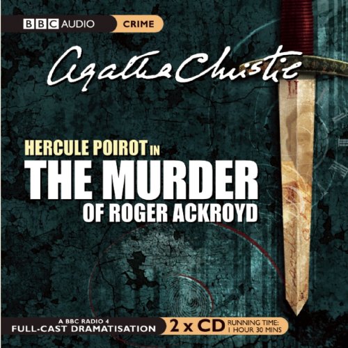 The Murder of Roger Ackroyd: A Hercule Poirot Mystery (BBC Dramatization) by Agatha Christie
