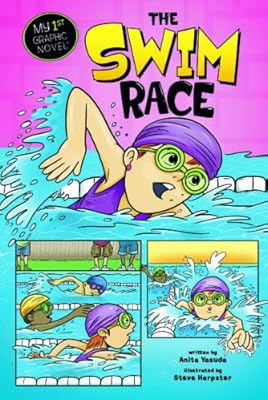 The Swim Race (My First Graphic Novel)