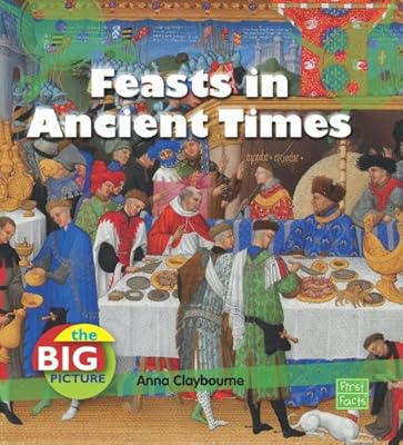 Feasts in Ancient Times